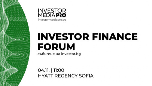 Investor Finance Forum - Най-голямото събитие на финансовата и инвестиционна общност в  региона